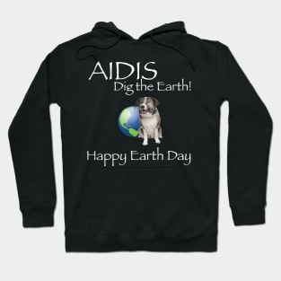 Aidi Happy Earth Day T-Shirt Hoodie